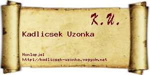 Kadlicsek Uzonka névjegykártya